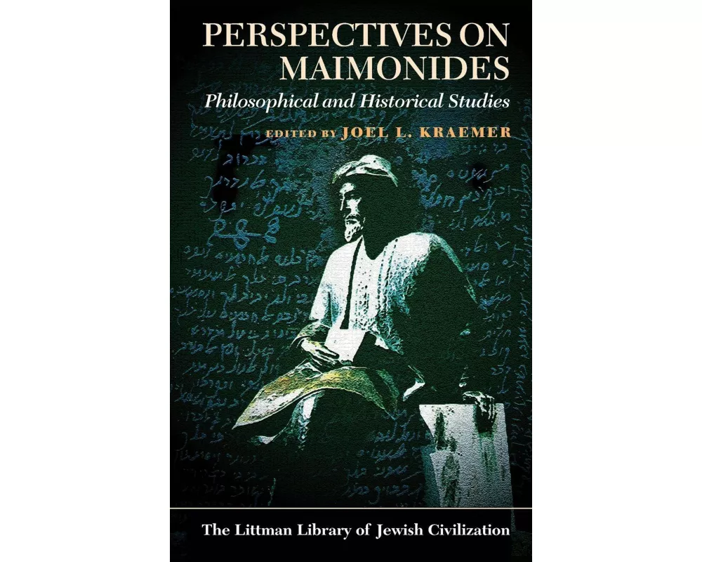 Perspectives on Maimonides