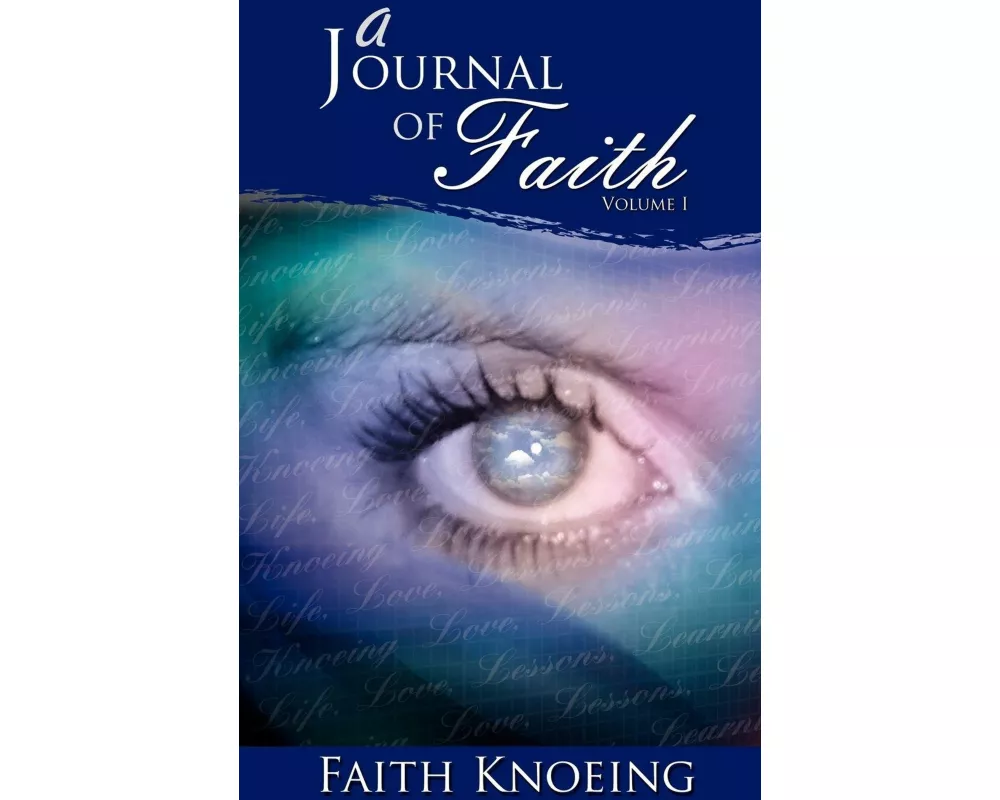 A Journal of Faith