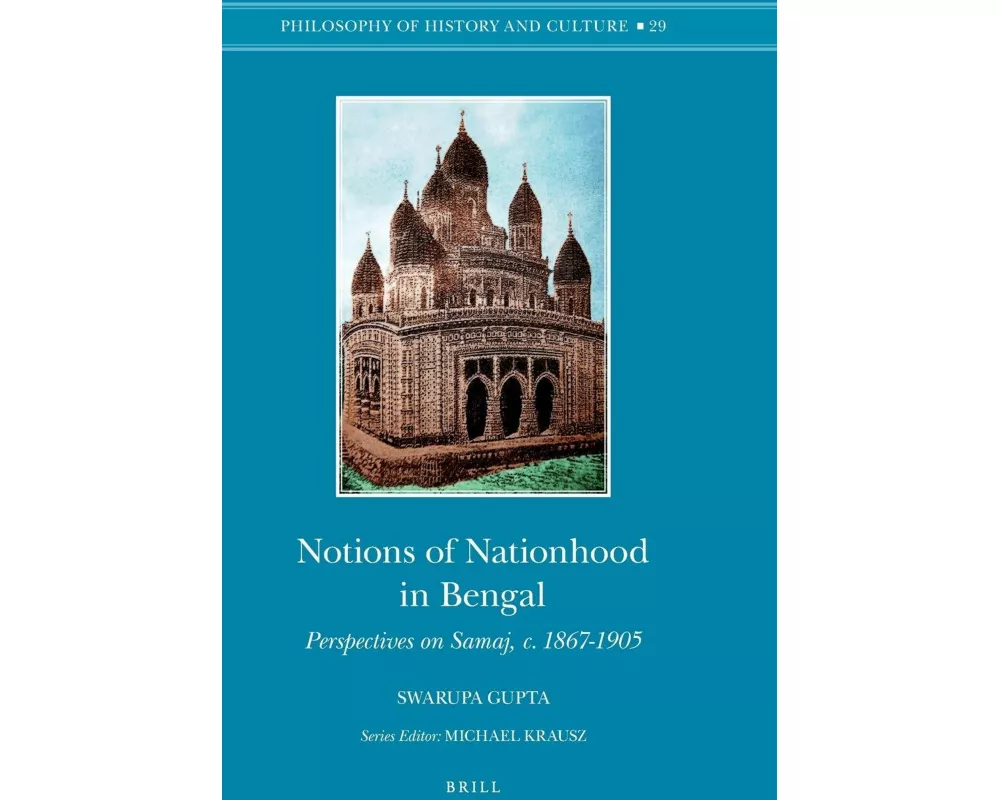 Notions of Nationhood in Bengal