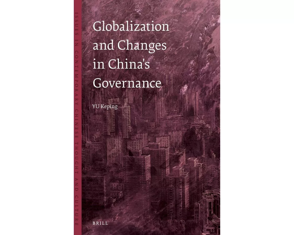 Globalization and Changes in China's Governance