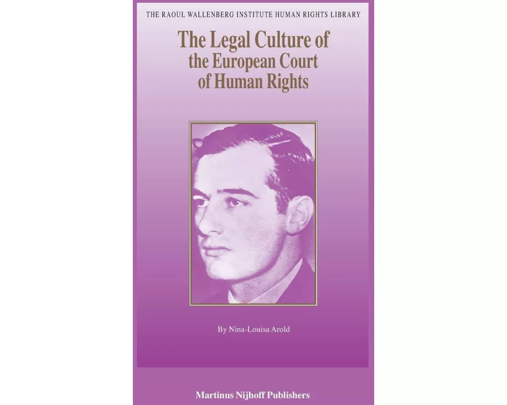 The Legal Culture of the European Court of Human Rights