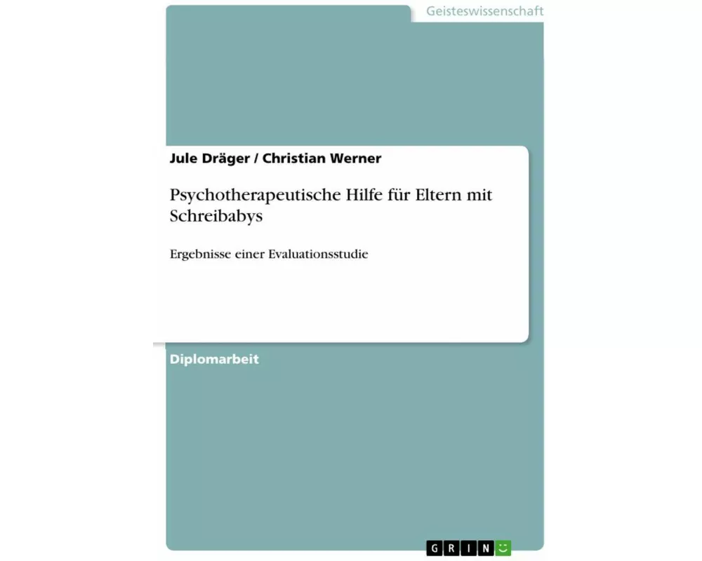 Psychotherapeutische Hilfe für Eltern mit Schreibabys