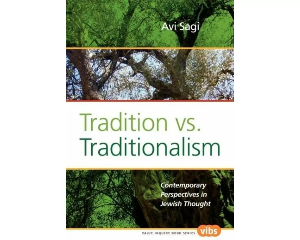 Tradition vs. Traditionalism