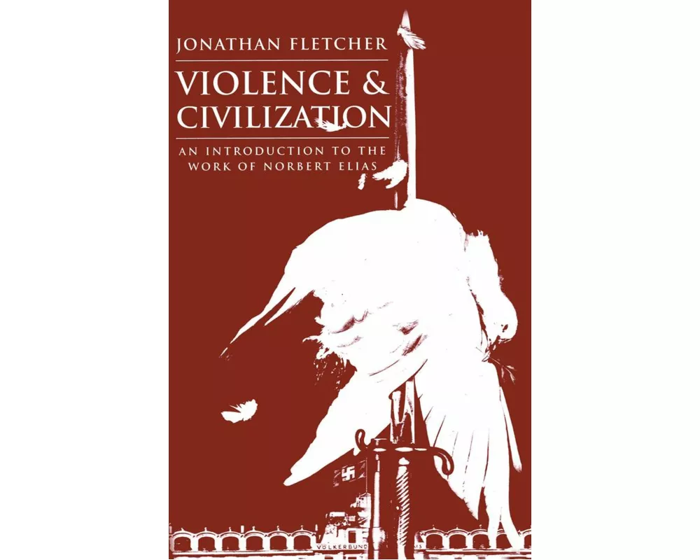 Violence and Civilization