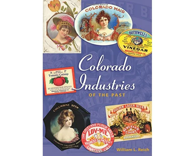 Colorado Industries of the Past