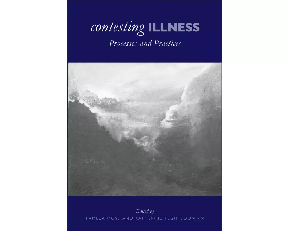 Contesting Illness