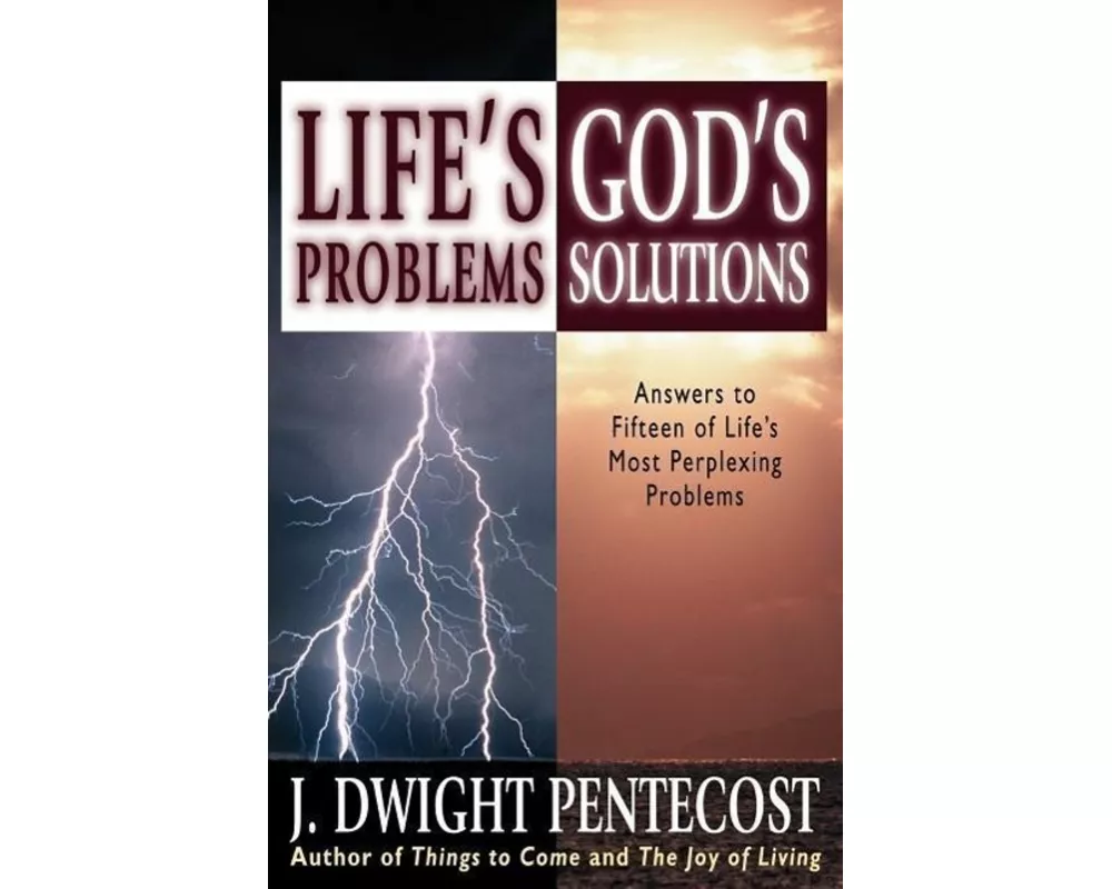 Life's Problems--God's Solutions