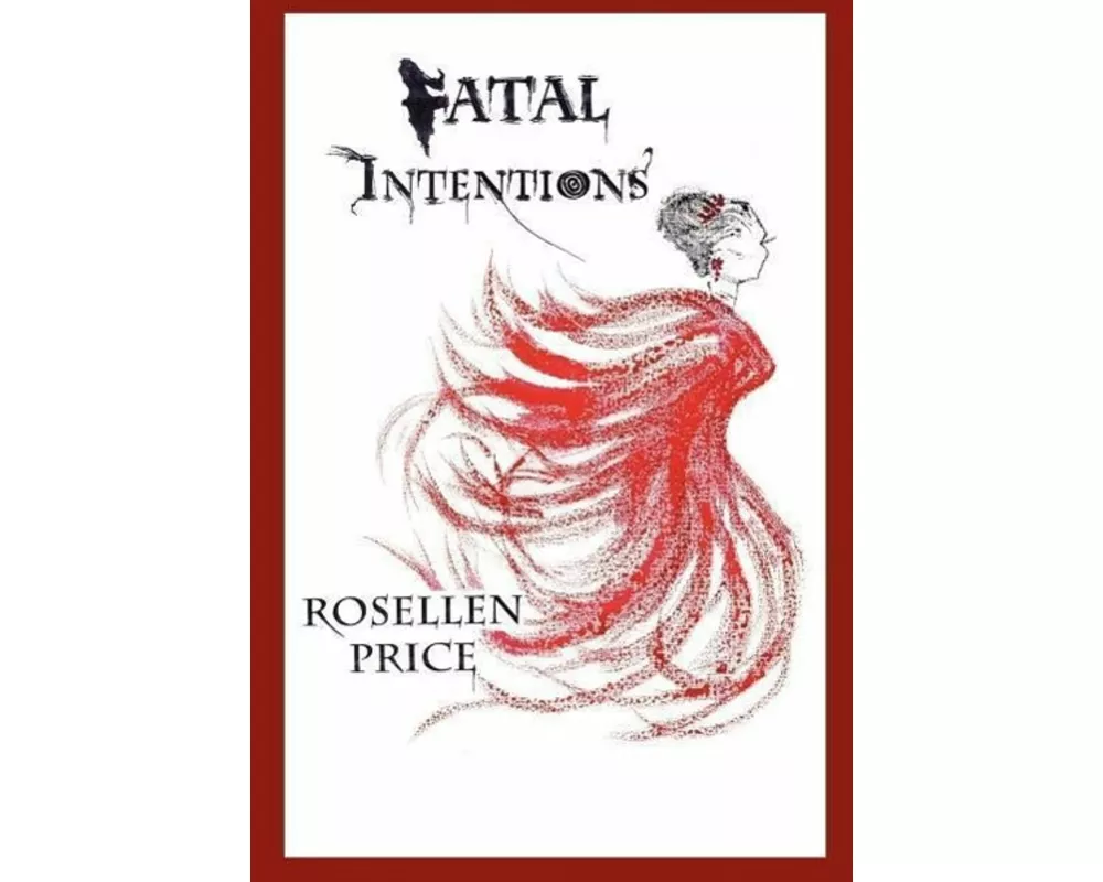 Fatal Intentions
