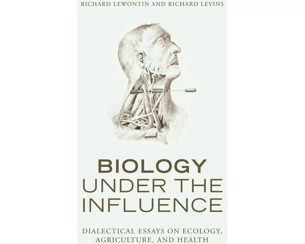 Biology Under the Influence