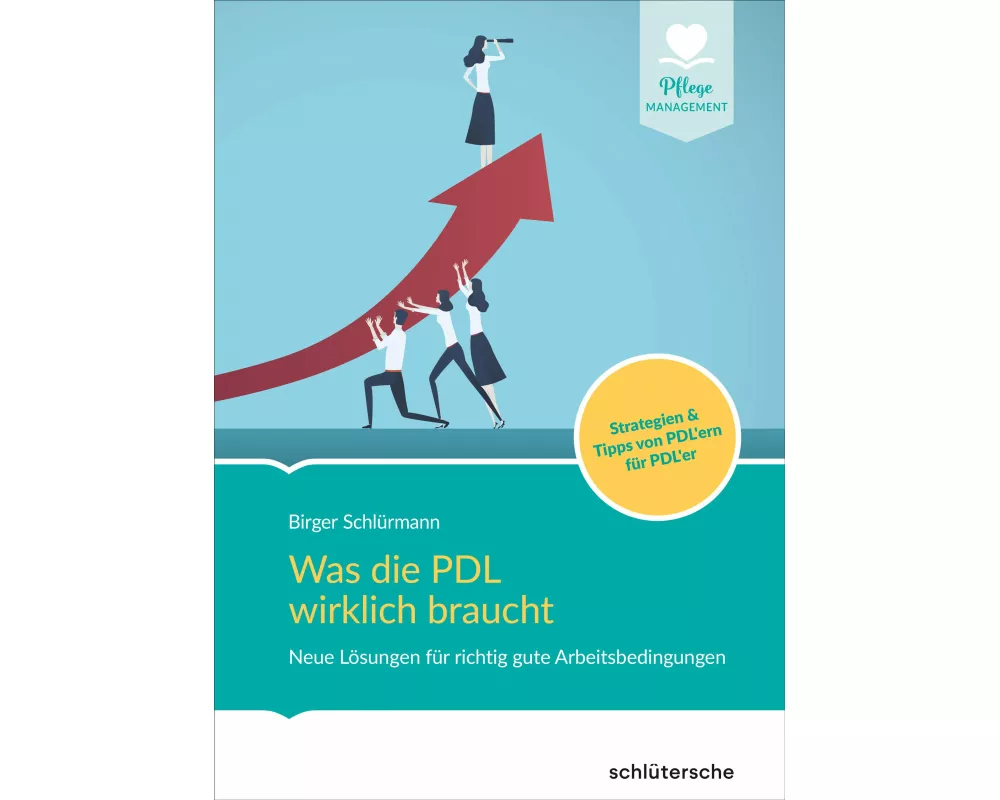 Was die PDL wirklich braucht