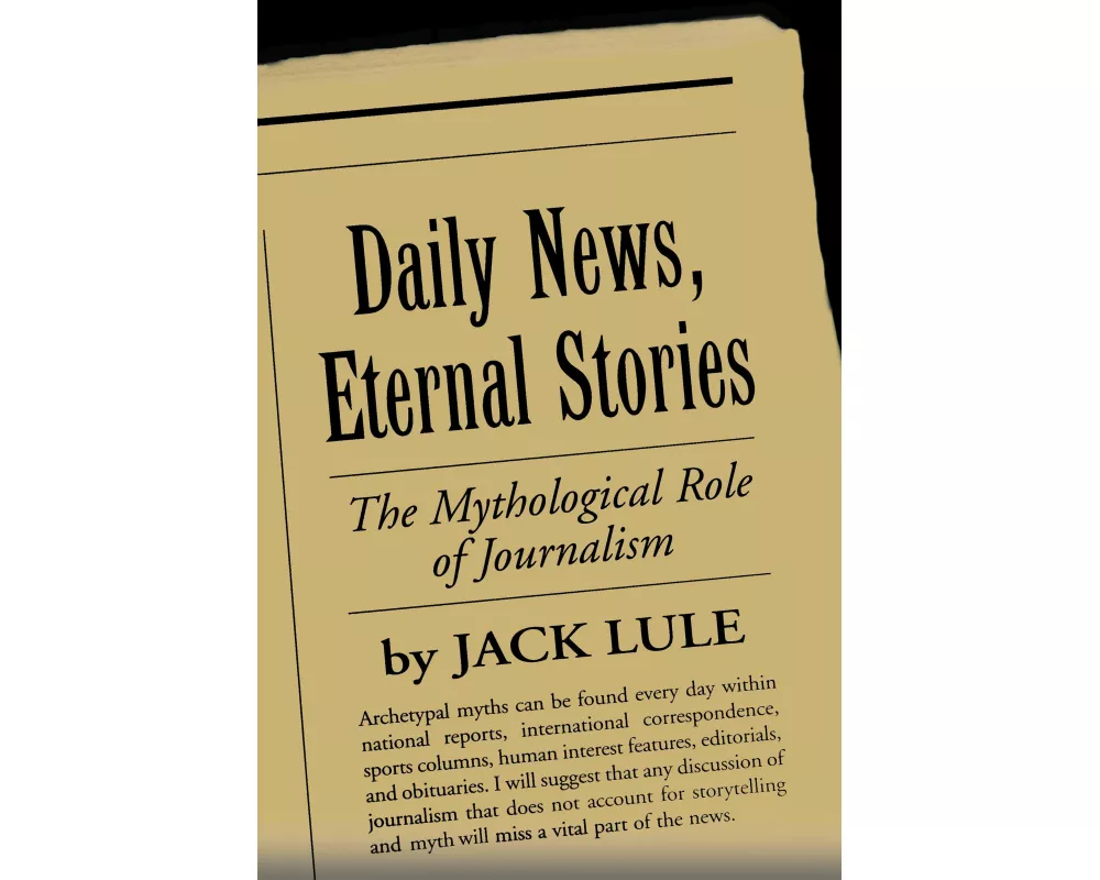 Daily News, Eternal Stories