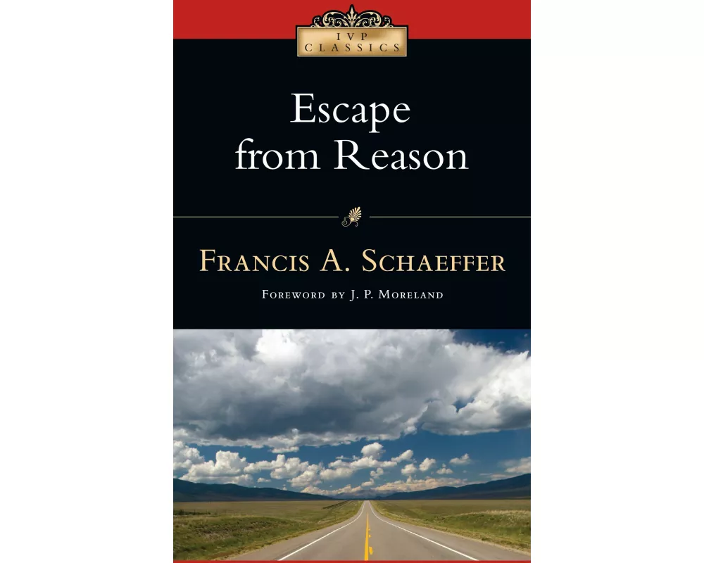 Escape from Reason