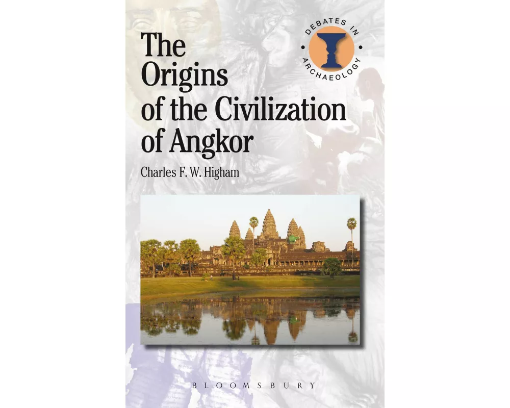 The Origins of the Civilization of Angkor