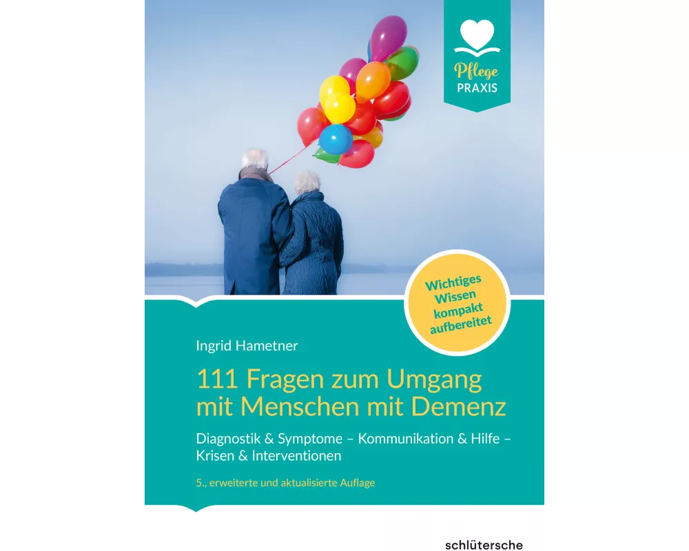 111 Fragen zum Umgang mit Menschen mit Demenz