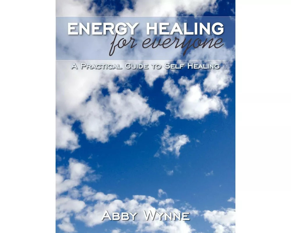 Energy Healing for Everyone