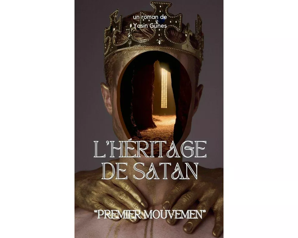 L'héritage De Satan - Premier Geste