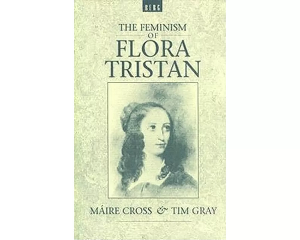 The Feminism of Flora Tristan