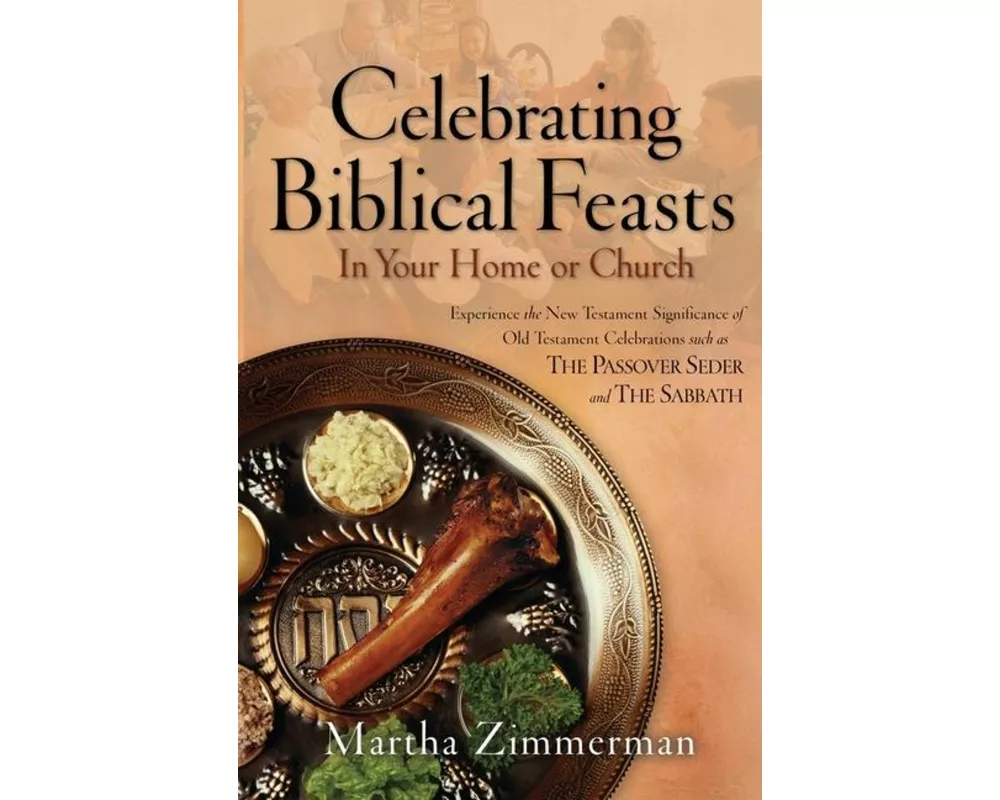 Celebrating Biblical Feasts