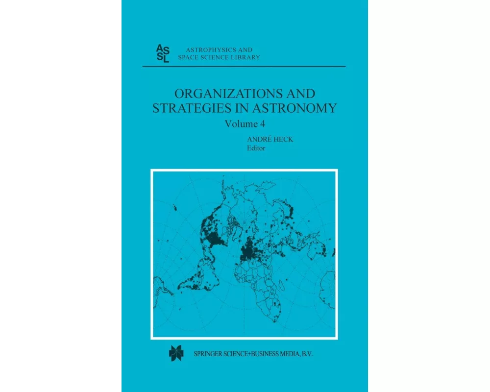 Organizations and Strategies in Astronomy