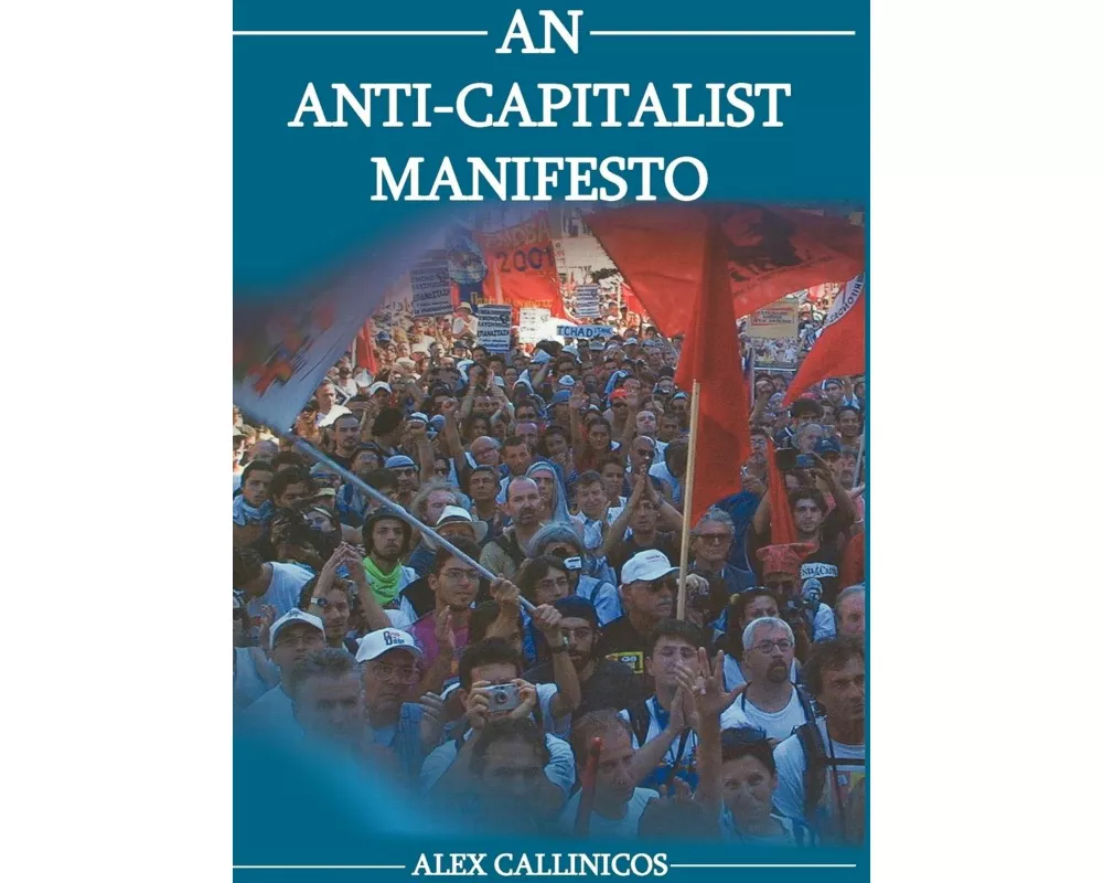 An Anti-Capitalist Manifesto
