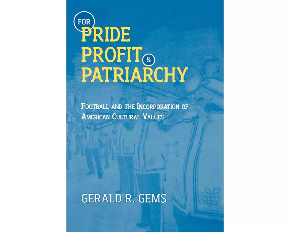 For Pride, Profit, and Patriarchy