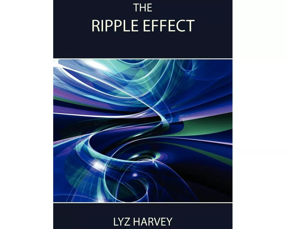 The Ripple Effect