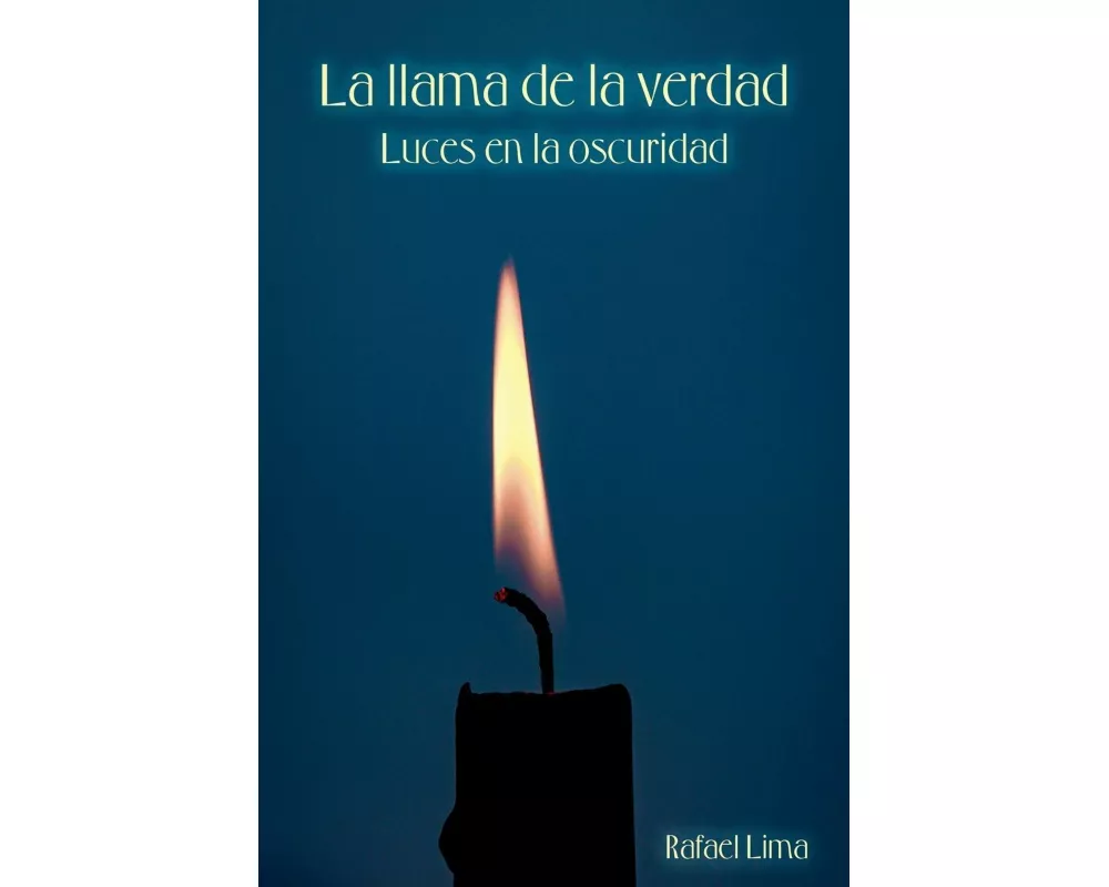 La llama de la verdad