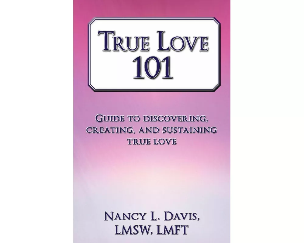 True Love 101