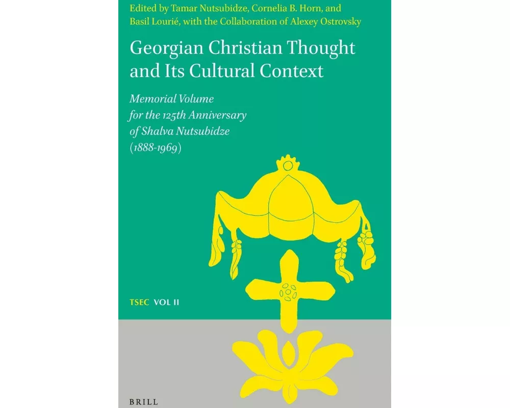 Georgian Christian Thought and Its Cultural Context