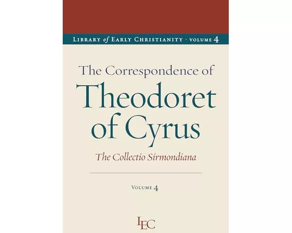 The Correspondence of Theodoret of Cyrus