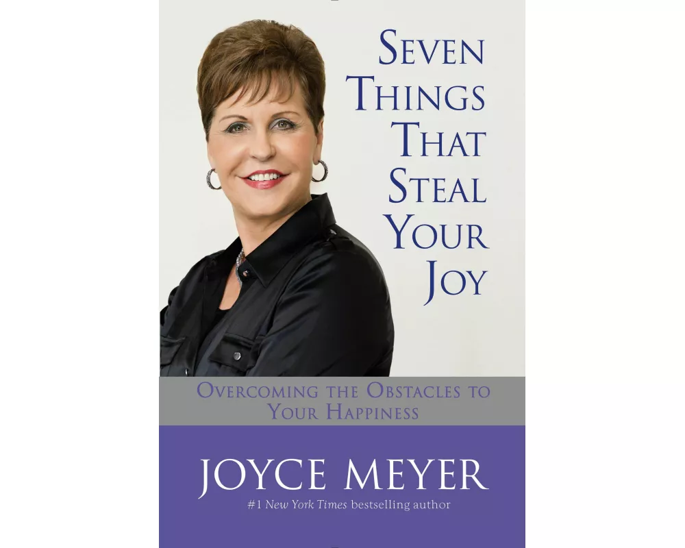 Seven Things That Steal Your Joy