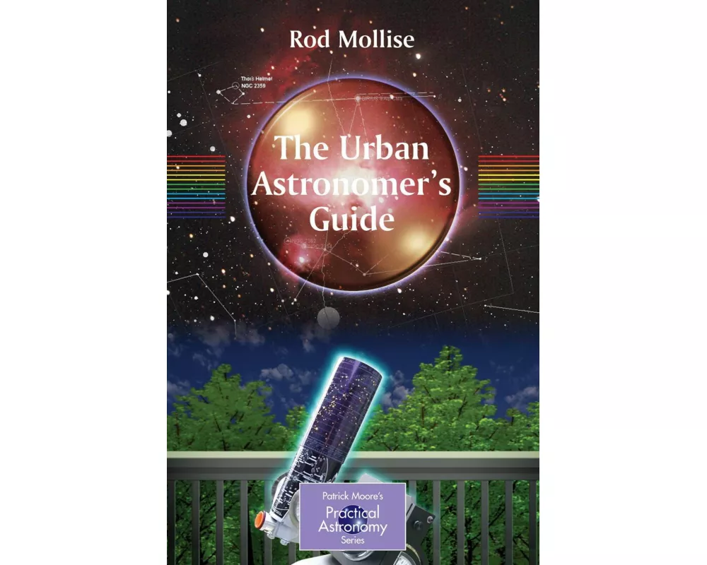 The Urban Astronomer's Guide