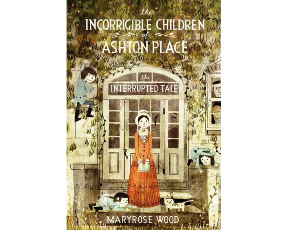 The Incorrigible Children of Ashton Place: Book IV