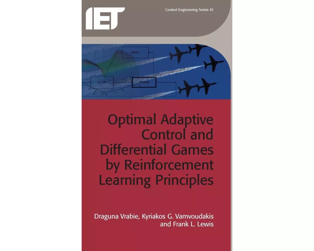 Optimal Adaptive Control and Differential Games by Reinforcement Learning Principles