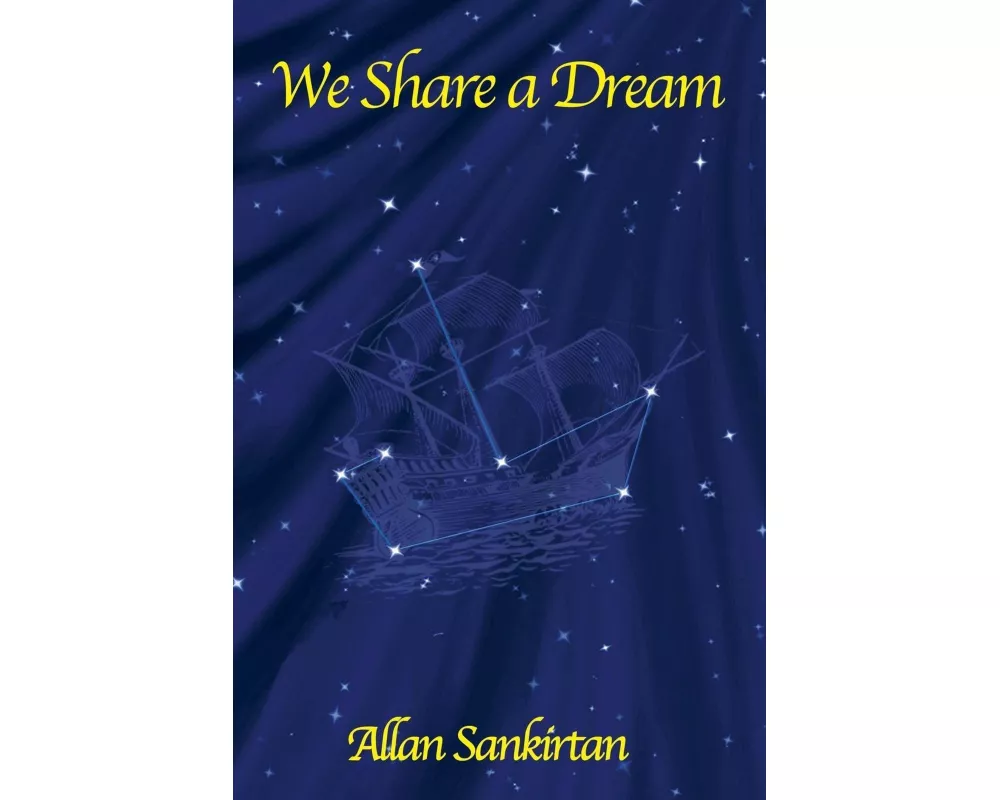 We Share a Dream