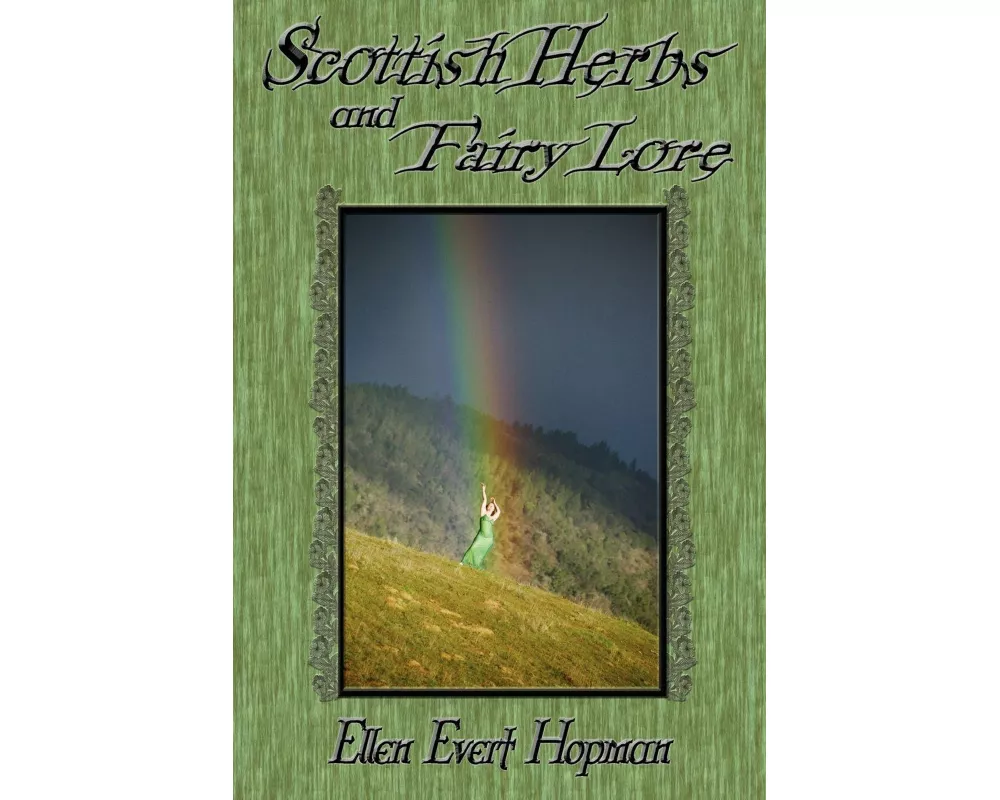 Scottish Herbs and Fairy Lore