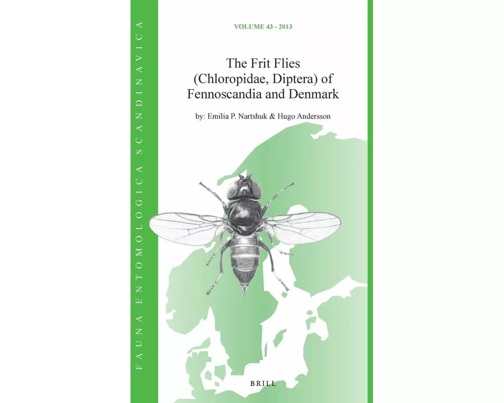 The Frit Flies (Chloropidae, Diptera) of Fennoscandia and Denmark