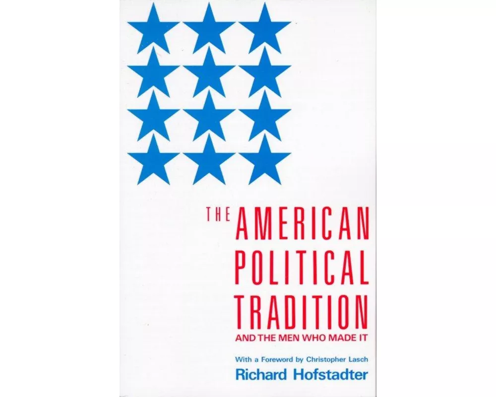 The American Political Tradition