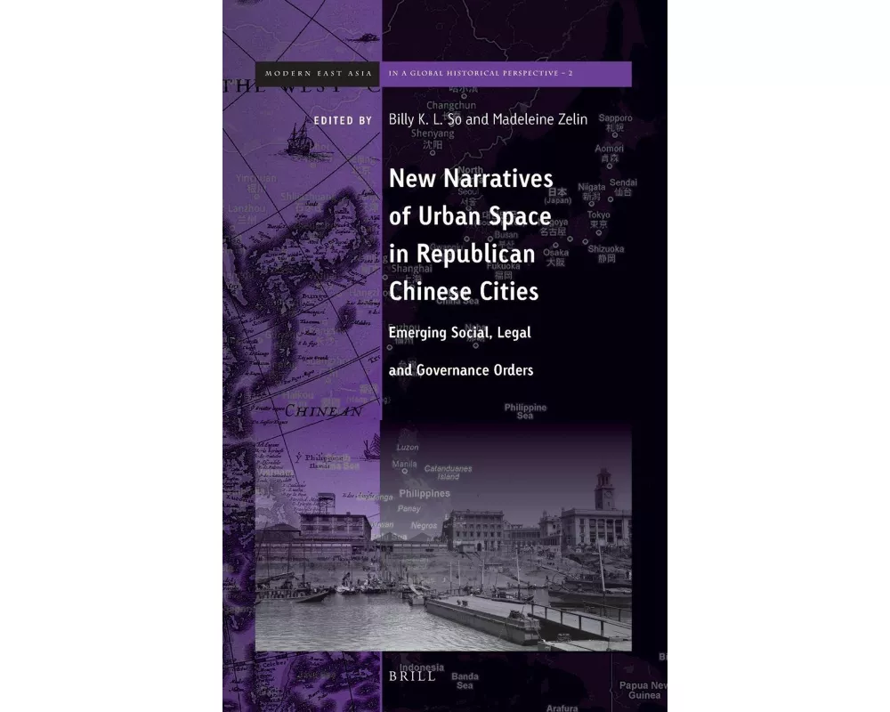 New Narratives of Urban Space in Republican Chinese Cities