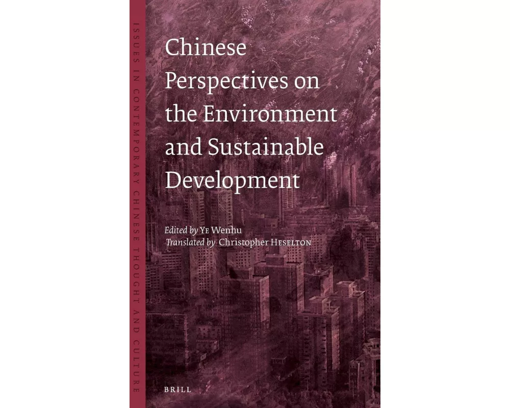 Chinese Perspectives on the Environment and Sustainable Development
