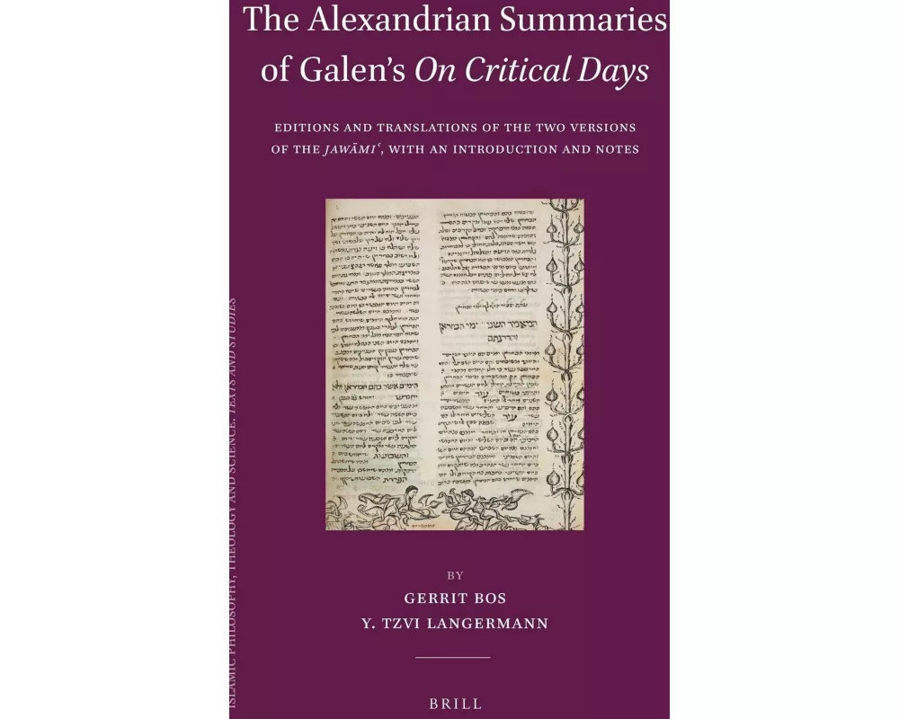 The Alexandrian Summaries of Galen's <i>On Critical Days</i>