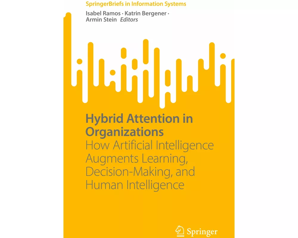 Hybrid Attention in Organizations