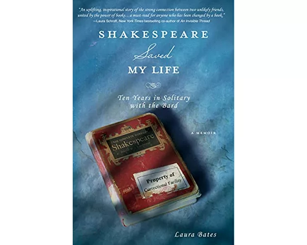 Shakespeare Saved My Life