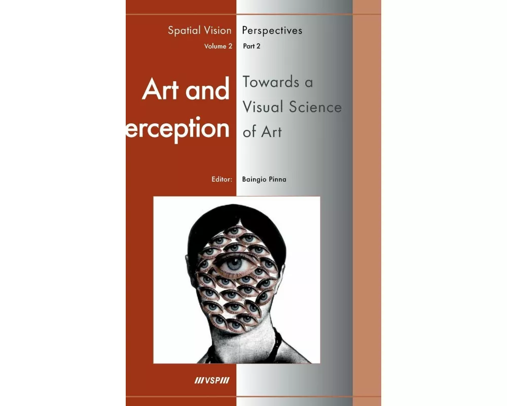 Art and Perception. Towards a Visual Science of Art, Part 2