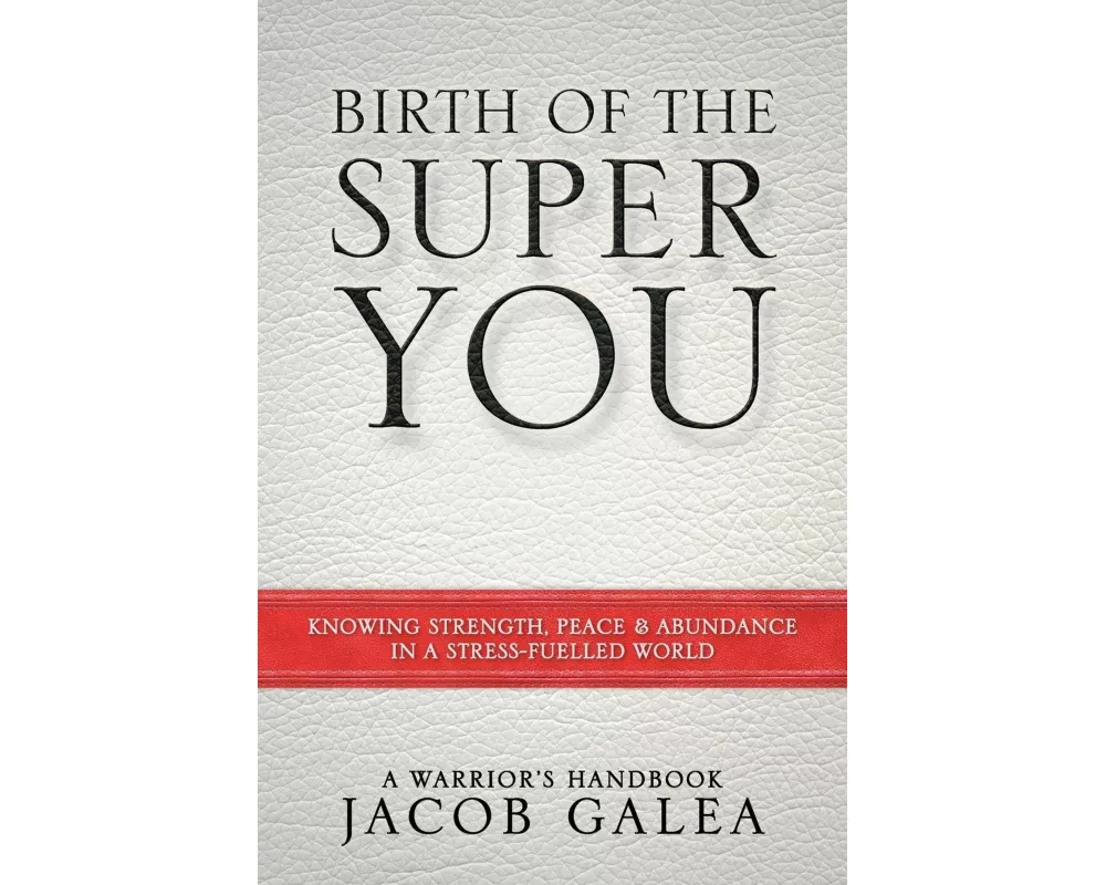 Birth of the Super You