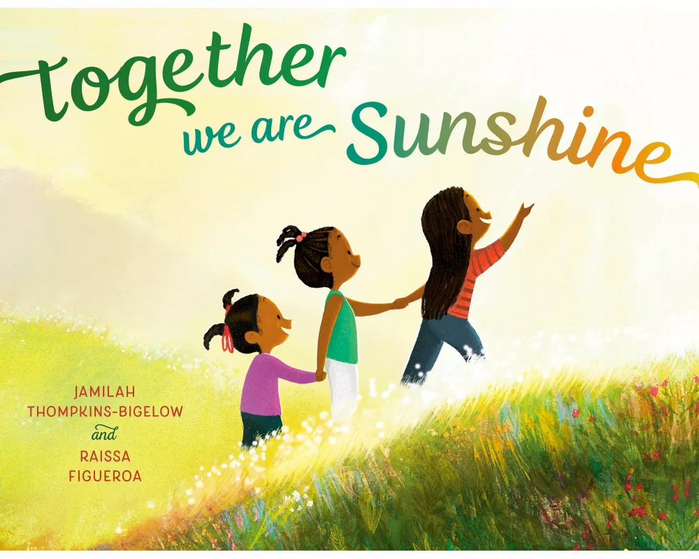 Together We Are Sunshine