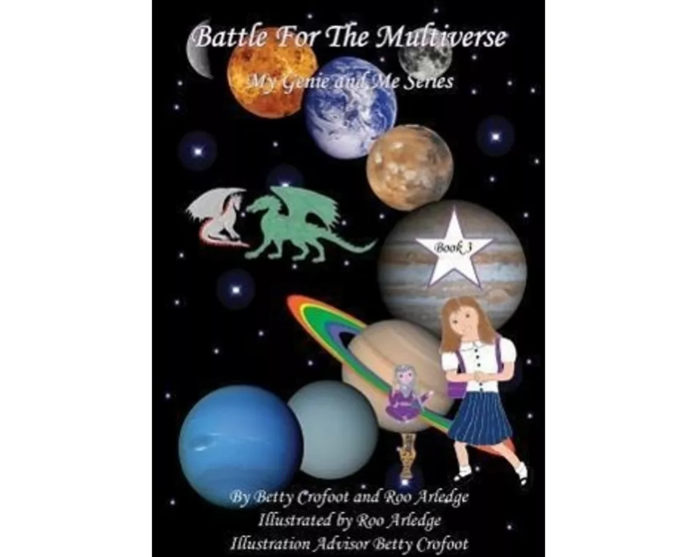 Battle for the Multiverse - My Genie and Me Series Book 3