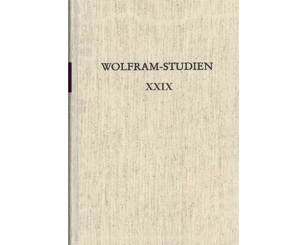 Wolfram-Studien XXIX