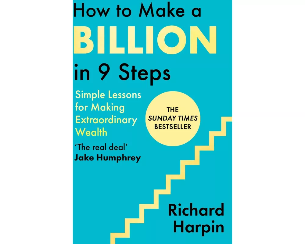 How to Make a Billion in Nine Steps