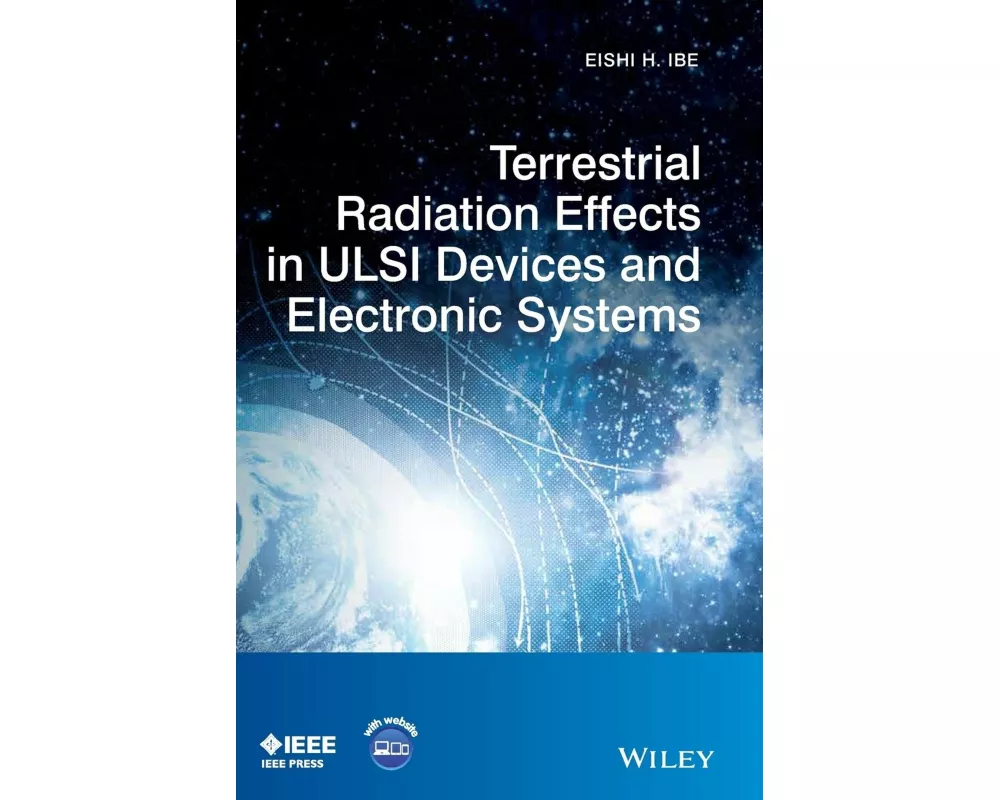 Terrestrial Radiation Effects in ULSI Devices and Electronic Systems